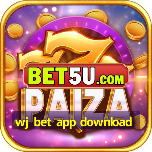 wj bet app download